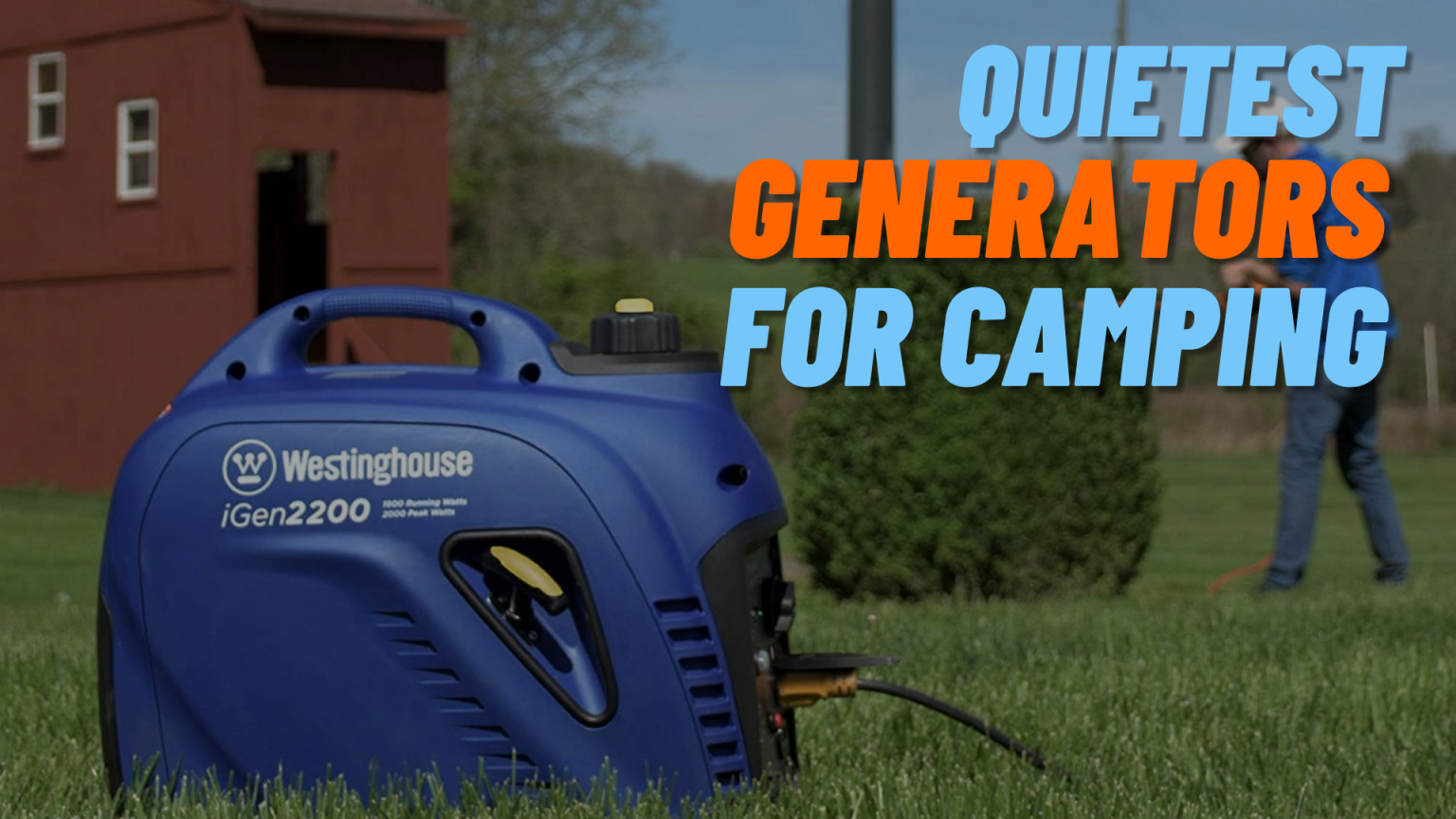 Quietest Generator for Camping 2022 Best Generator Reviews